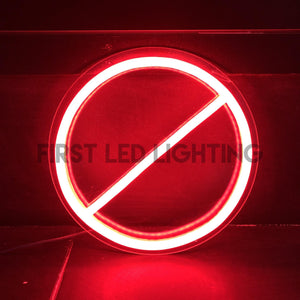 Prohibited - NeonFX Sign-First LED Lighting Center